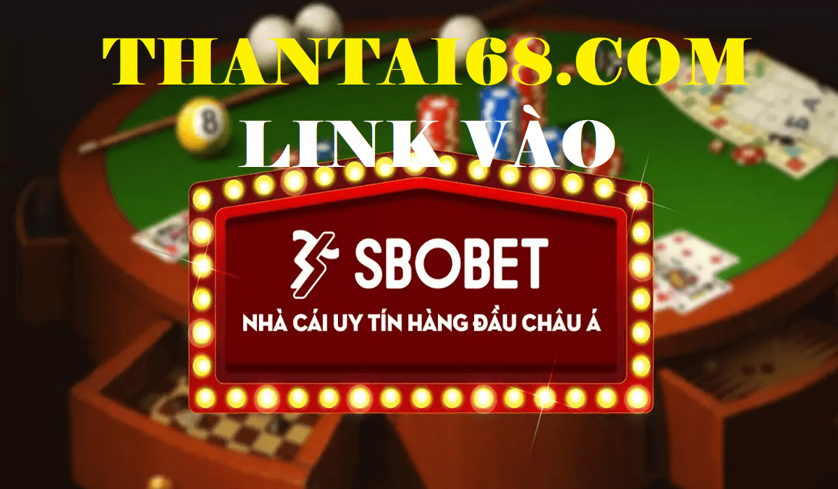 Thantai68.com trang web vào Sbobet